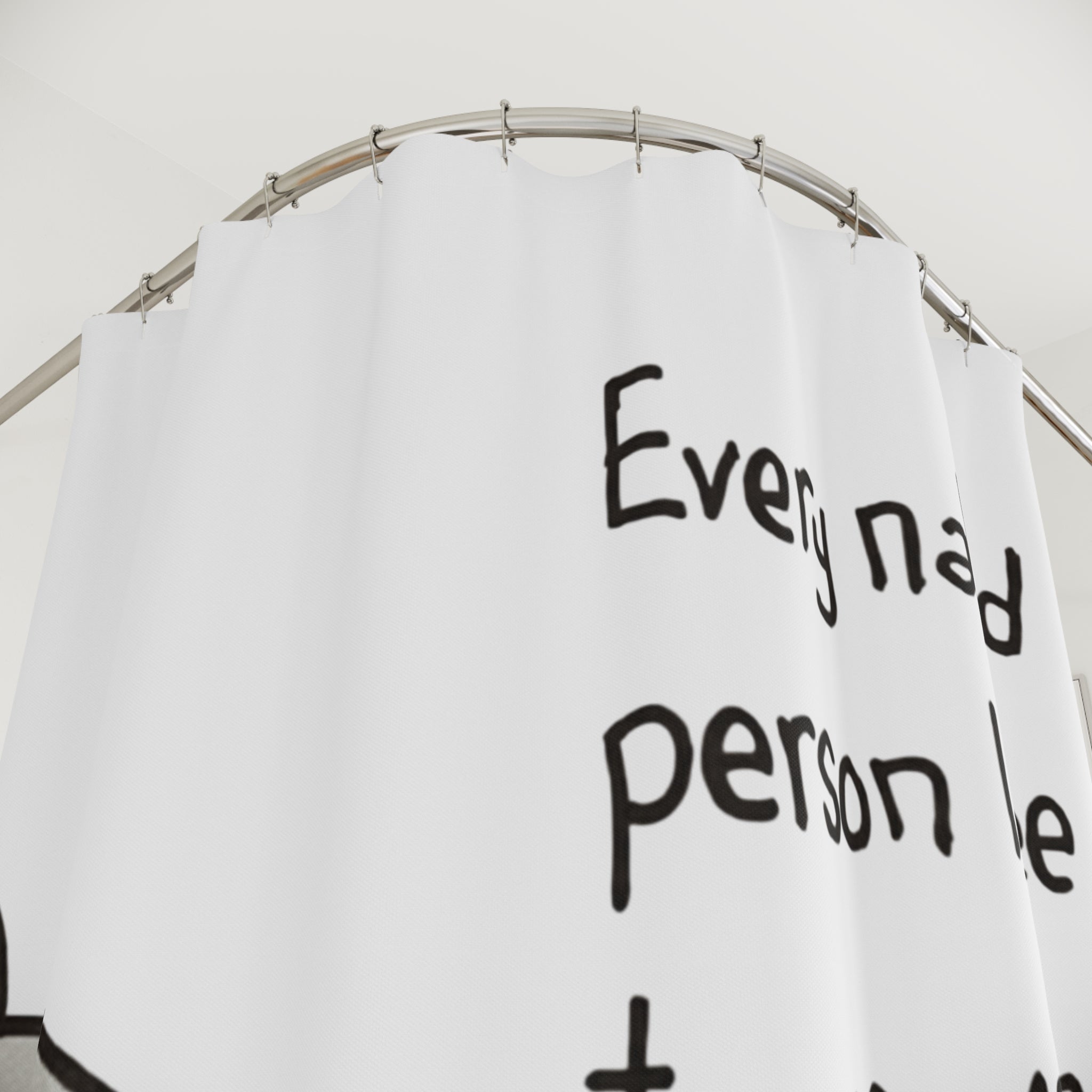 Funny Shower Curtain — "Every naked person I see turns me on." Humorous Bathroom Decor